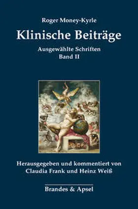 Money-Kyrle / Frank / Weiß |  Klinische Beiträge | Buch |  Sack Fachmedien