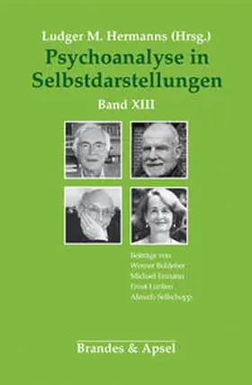 Hermanns |  Psychoanalyse in Selbstdarstellungen | Buch |  Sack Fachmedien