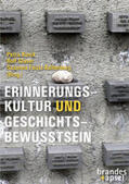 Kunik / Glaser / Faust-Kallenberg |  Erinnerungskultur und Geschichtsbewusstsein | Buch |  Sack Fachmedien