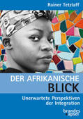 Tetzlaff |  Der afrikanische Blick | Buch |  Sack Fachmedien