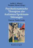 Mitrani |  Psychodynamische Therapien der Autismus-Spektrum-Störungen | Buch |  Sack Fachmedien
