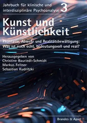 Bauriedl-Schmidt / Fellner / Kudritzki | Kunst und Künstlichkeit | Buch | 978-3-95558-391-0 | sack.de