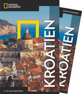 Abraham |  NATIONAL GEOGRAPHIC Reiseführer Kroatien mit Maxi-Faltkarte | Buch |  Sack Fachmedien