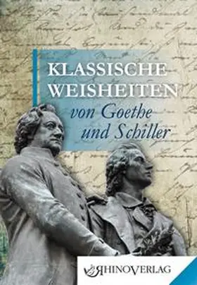 Völkel |  Klassische Weisheiten von Goethe und Schiller | Buch |  Sack Fachmedien