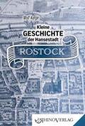 Karge |  Kleine Geschichte der Hansestadt Rostock | Buch |  Sack Fachmedien