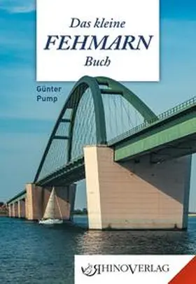 Pump |  Kleines Fehmarnbuch | Buch |  Sack Fachmedien