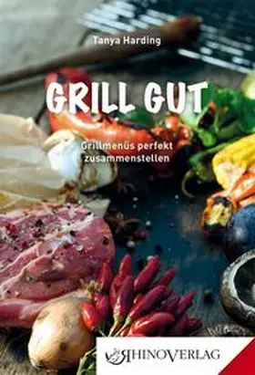 Harding |  Grill gut | Buch |  Sack Fachmedien