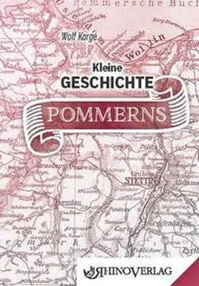 Karge |  Kleine Geschichte Pommerns | Buch |  Sack Fachmedien