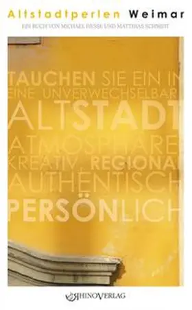 Schmidt / Hesse |  Altstadtperlen Weimar | Buch |  Sack Fachmedien