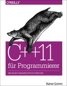 Grimm |  C++11 für Programmierer | Buch |  Sack Fachmedien
