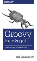 Staudemeyer |  Groovy - kurz & gut | Buch |  Sack Fachmedien