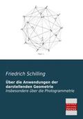 Schilling |  Über die Anwendungen der darstellenden Geometrie | Buch |  Sack Fachmedien