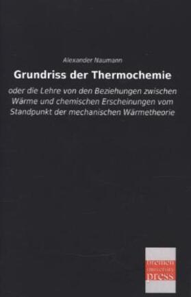 Naumann |  Grundriss der Thermochemie | Buch |  Sack Fachmedien