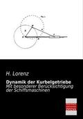 Lorenz |  Dynamik der Kurbelgetriebe | Buch |  Sack Fachmedien