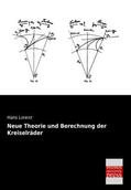 Lorenz |  Neue Theorie und Berechnung der Kreiselräder | Buch |  Sack Fachmedien