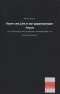 Schlick |  Raum und Zeit in der gegenwärtigen Physik | Buch |  Sack Fachmedien