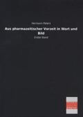 Peters |  Aus pharmazeitischer Vorzeit in Wort und Bild | Buch |  Sack Fachmedien