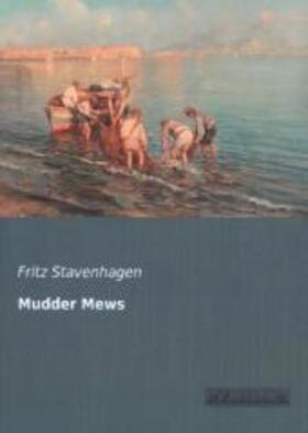 Stavenhagen |  Mudder Mews | Buch |  Sack Fachmedien