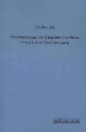 Boy-Ed |  Das Martyrium der Charlotte von Stein | Buch |  Sack Fachmedien