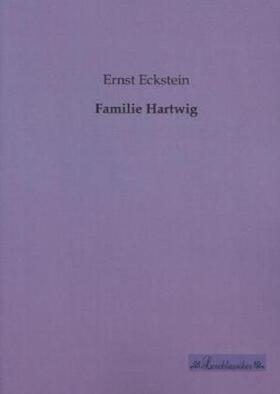 Eckstein |  Familie Hartwig | Buch |  Sack Fachmedien