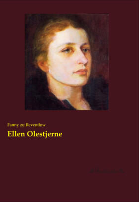 Reventlow |  Ellen Olestjerne | Buch |  Sack Fachmedien