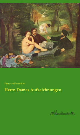 Reventlow |  Herrn Dames Aufzeichnungen | Buch |  Sack Fachmedien