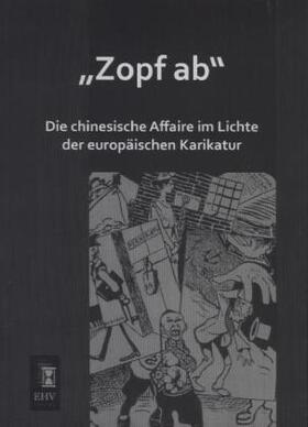 Anonymus |  Zopf ab | Buch |  Sack Fachmedien