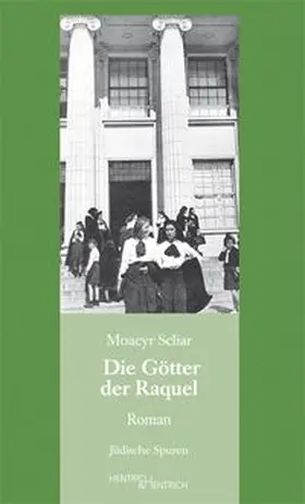 Scliar |  Die Götter der Raquel | Buch |  Sack Fachmedien