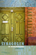 Berger / Grützmann / Faber |  Synagogen in Brandenburg | Buch |  Sack Fachmedien