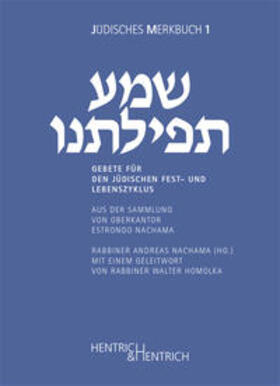 Nachama |  Gebete für den jüdischen Fest- und Lebenszyklus | Buch |  Sack Fachmedien