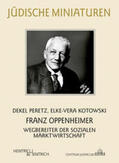 Peretz / Kotowski |  Franz Oppenheimer | Buch |  Sack Fachmedien