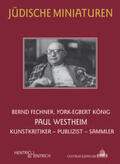 Fechner / König |  Paul Westheim | Buch |  Sack Fachmedien