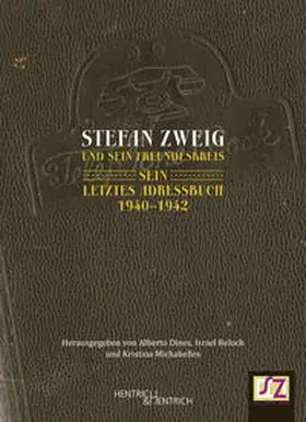Dines / Beloch / Michahelles |  Stefan Zweig und sein Freundeskreis | Buch |  Sack Fachmedien
