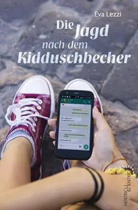 Lezzi |  Die Jagd nach dem Kidduschbecher | Buch |  Sack Fachmedien