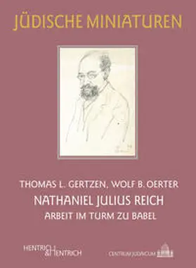 Gertzen / Oerter |  Nathaniel Julius Reich | Buch |  Sack Fachmedien