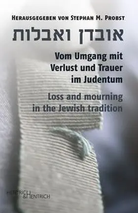 Probst |  Vom Umgang mit Verlust und Trauer im Judentum | Buch |  Sack Fachmedien