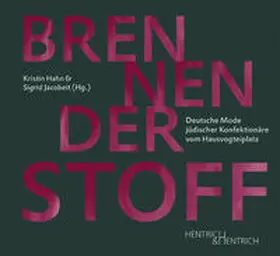 Hahn / Jacobeit |  Brennender Stoff | Buch |  Sack Fachmedien