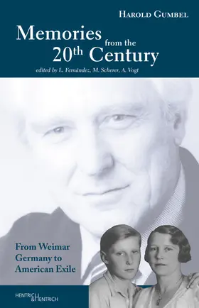 Gumbel / Vogt / Scherer | Memories from the 20th Century | Buch | 978-3-95565-290-6 | sack.de