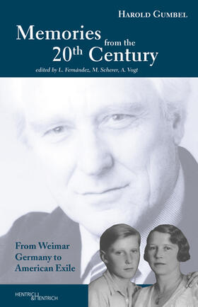 Gumbel / Vogt / Scherer | Memories from the 20th Century | Buch | 978-3-95565-290-6 | sack.de