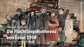 Hopp |  Die Flüchtlingskonferenz von Évian 1938 | Buch |  Sack Fachmedien