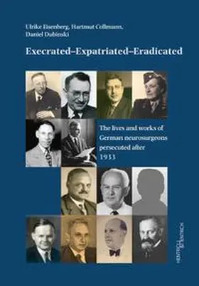 Eisenberg / Collmann / Dubinski |  Execrated – Expatriated – Eradicated | Buch |  Sack Fachmedien