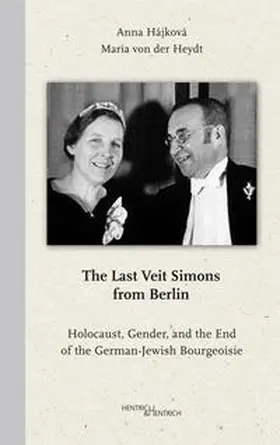 Hájková / Heydt |  The Last Veit Simons from Berlin | Buch |  Sack Fachmedien