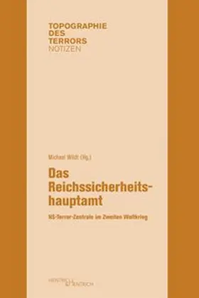 Wildt / Schreiber / Paul |  Das Reichssicherheitshauptamt | Buch |  Sack Fachmedien