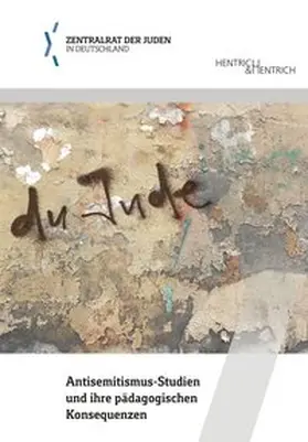  „Du Jude“. Antisemitismus-Studien und ihre pädagogischen Konsequenzen | Buch |  Sack Fachmedien