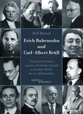 Hensel | Hensel, R: Erich Rubensohn und Carl-Albert Brüll | Buch | 978-3-95565-448-1 | sack.de