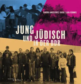 Dämmig / Anusiewicz-Baer |  Jung und jüdisch in der DDR | Buch |  Sack Fachmedien