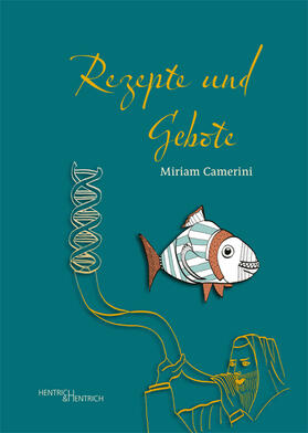 Camerini | Rezepte und Gebote | Buch | 978-3-95565-498-6 | sack.de