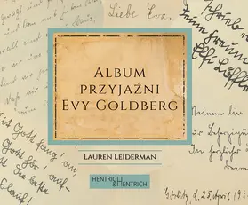 Leiderman |  Album przyjazni Evy Goldberg | Buch |  Sack Fachmedien
