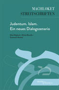 Klapheck / Brumlik / Heschel |  Judentum. Islam. Ein neues Dialogszenario | Buch |  Sack Fachmedien