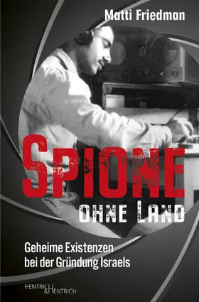 Friedman / Fridman |  Spione ohne Land | Buch |  Sack Fachmedien